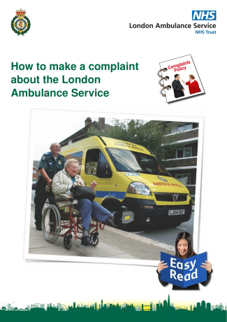 Text: How to make a complaint about the London Ambulance Service - easy read'